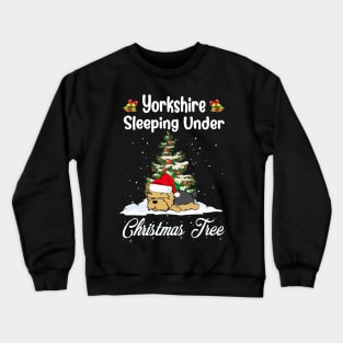 Yorkshire Terrier Sleeping Under Christmas Tree Funny Xmas Crewneck Sweatshirt